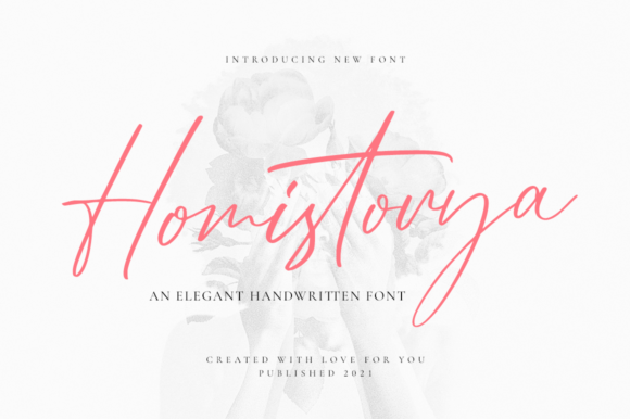Homistorya: A Font That Speaks Softly